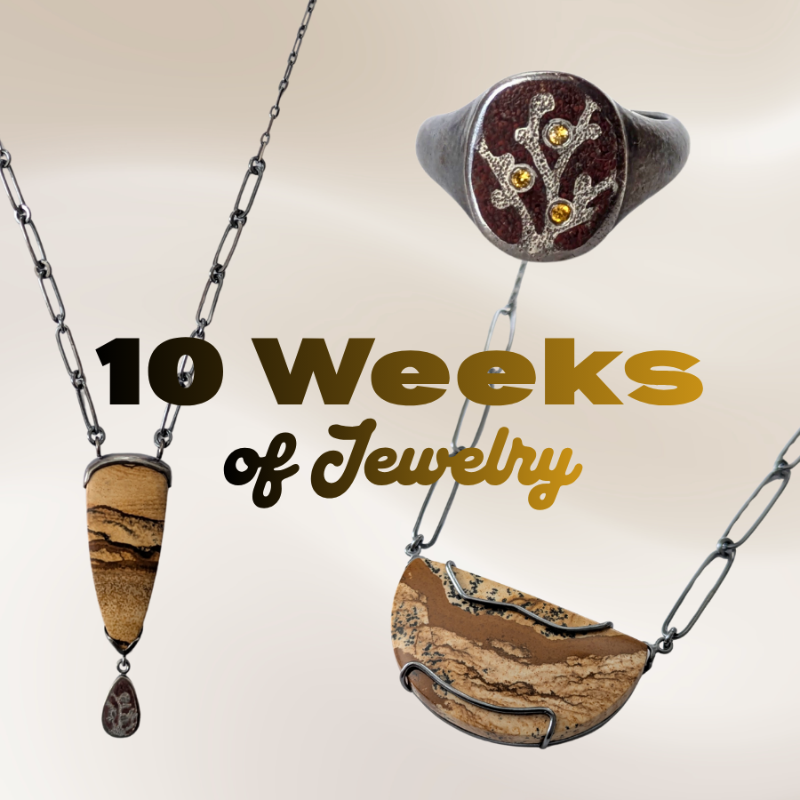10 Weeks of Jewelry